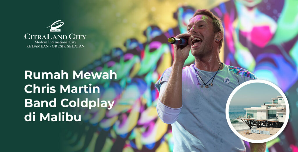 Rumah Mewah Chris Martin Band ColdPlay